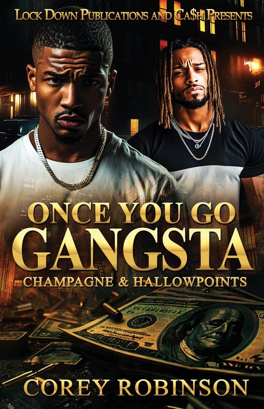 Once You Go Gangsta