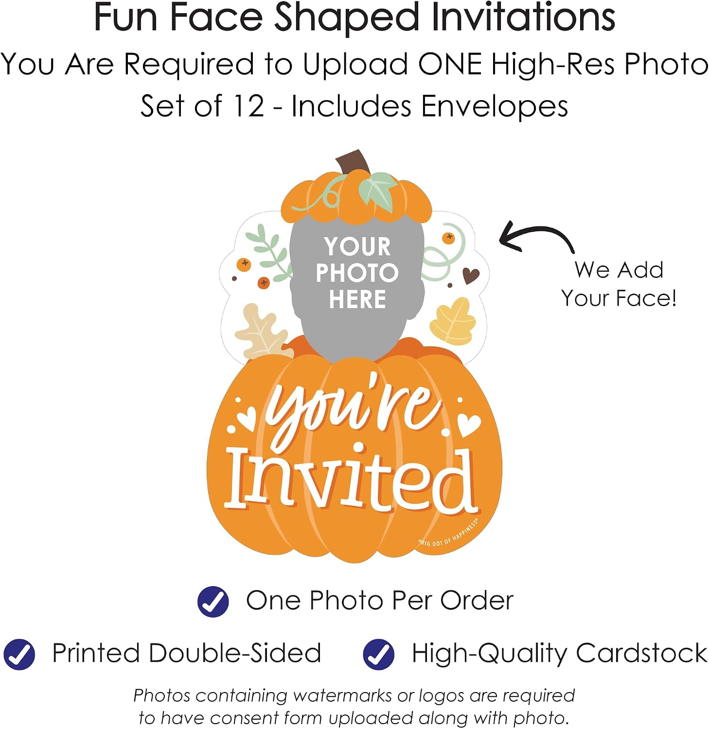 Big Dot of Happiness Custom Photo Little Pumpkin - Fall Birthday Party Fun Face Shaped Fill-In Invitation Cards with Envelopes - Set of 12