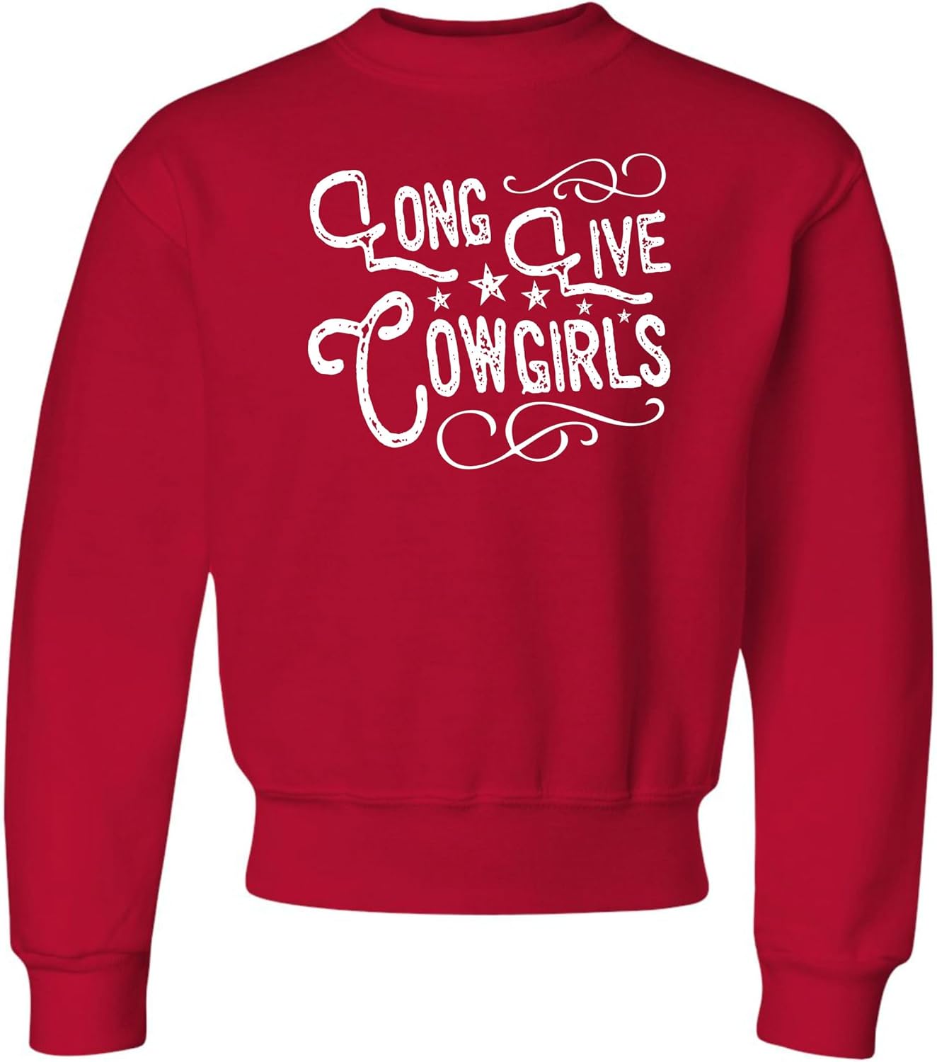 Go All Out Long Live Cowgirls Country Western Girl Gift Idea Mens Youth Sweatshirt Crewneck