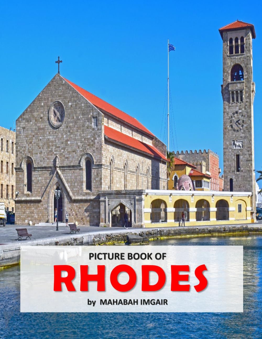 Rhodes: A Stunning Coffee Table Photo Book for Travel and Tourism Enthusiasts