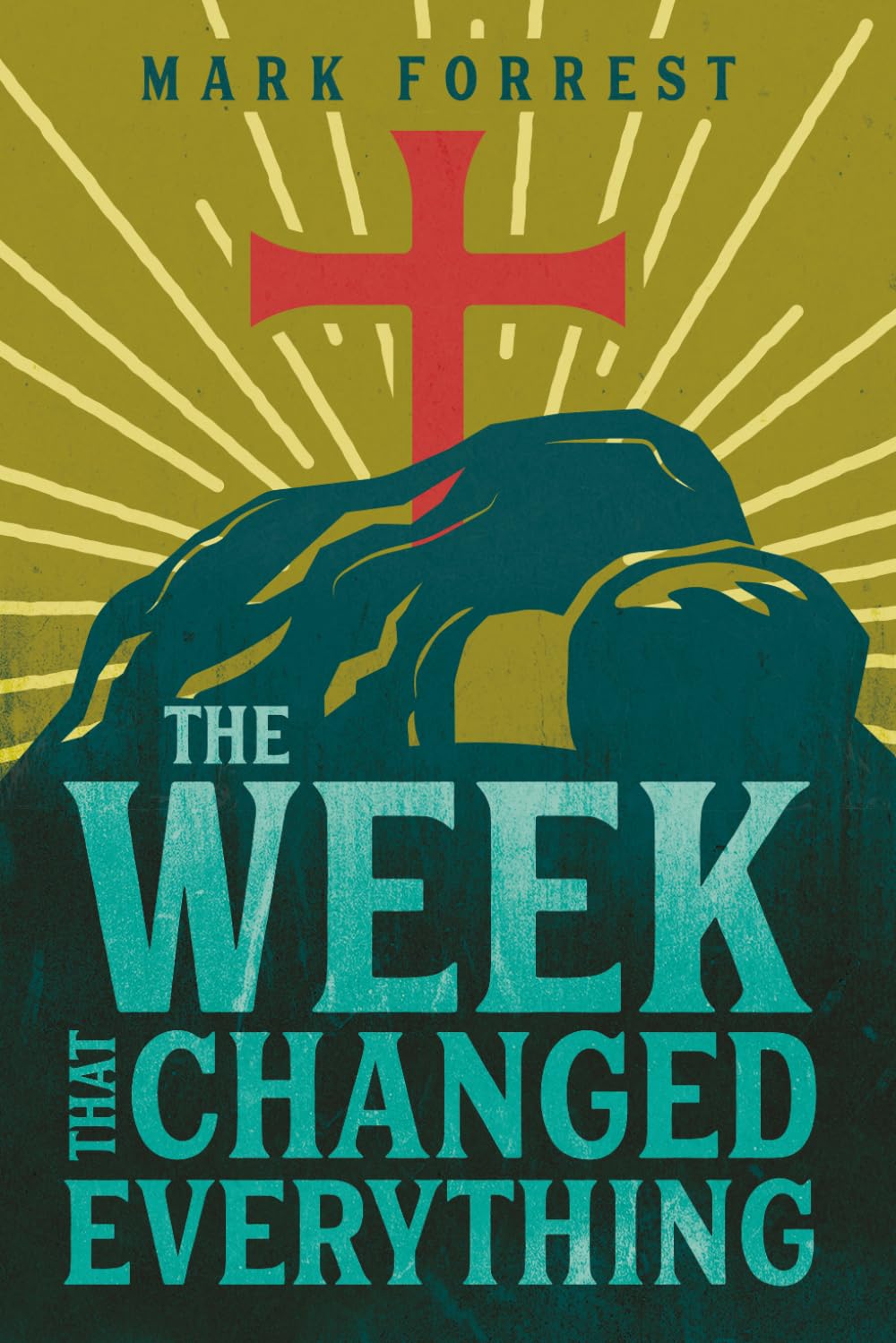 The Week That Changed Everything