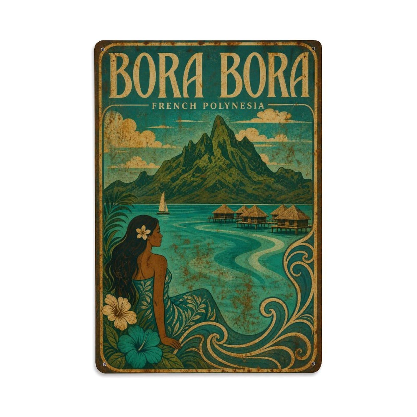 Metal Tin Sign Vintage Travel French Polynesia Bora Bora