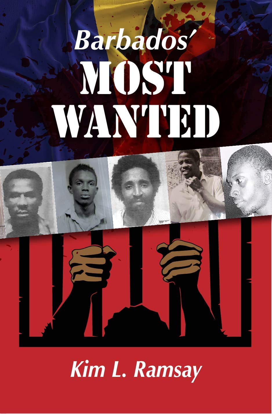 Barbados' Most Wanted (English Edition) eBook Ramsay, Kim Amazon.fr