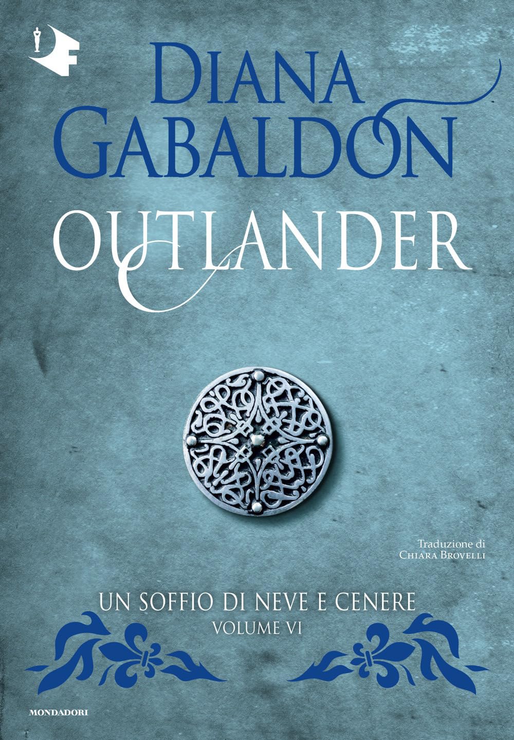 Un soffio di neve e cenere. Outlander (Vol. 6)