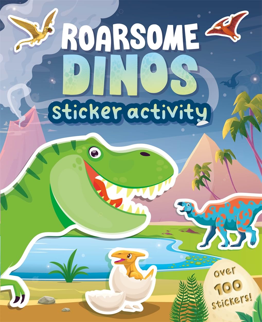 Roarsome Dinos (Sticker activity book with over 100 stickers)