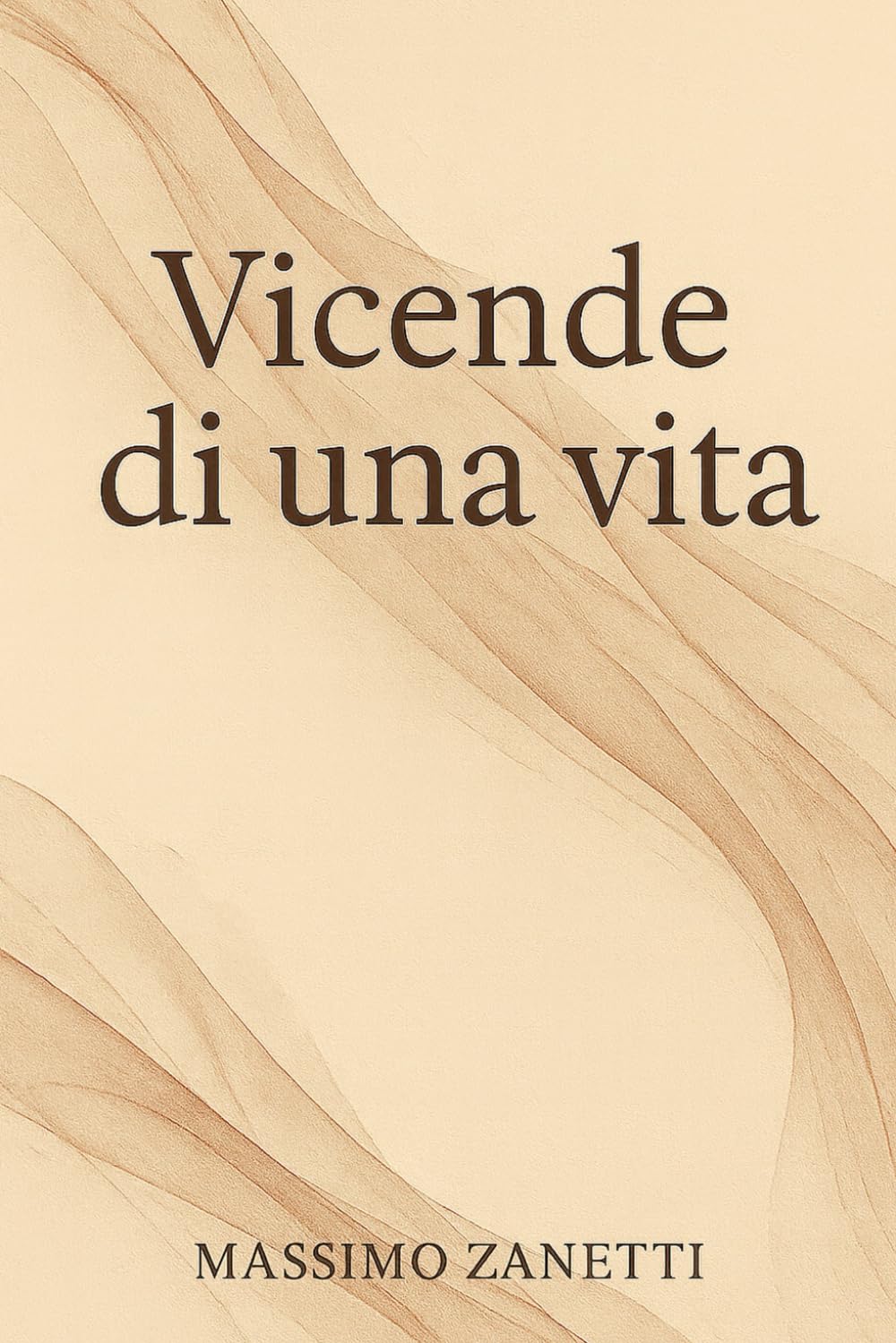 VICENDE di una vita