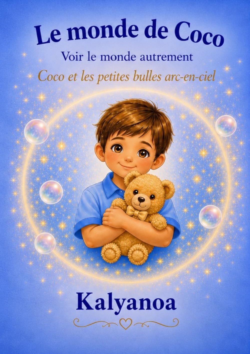LE MONDE DE COCO: COCO ET LES PETITES BULLES ARC-EN-CIEL