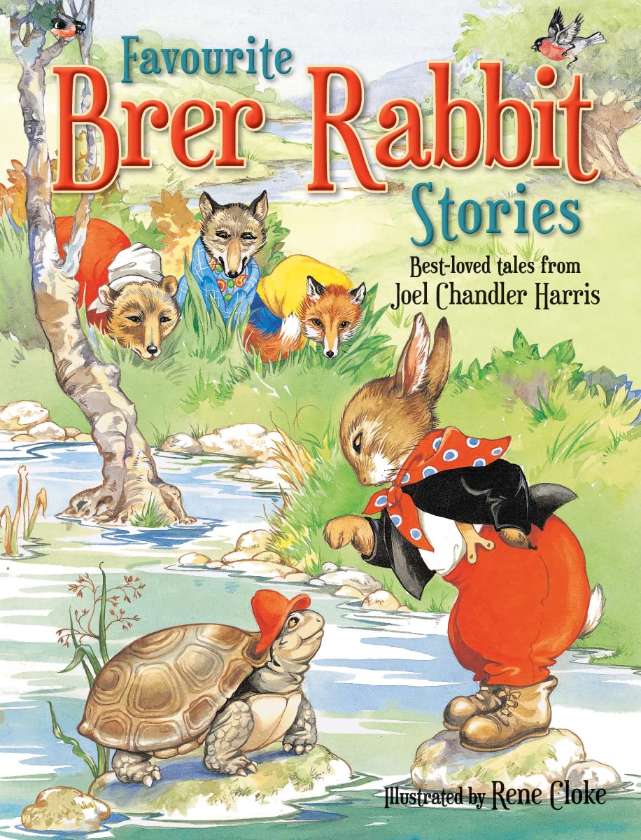 Favourite Brer Rabbit Stories, for Age 4+