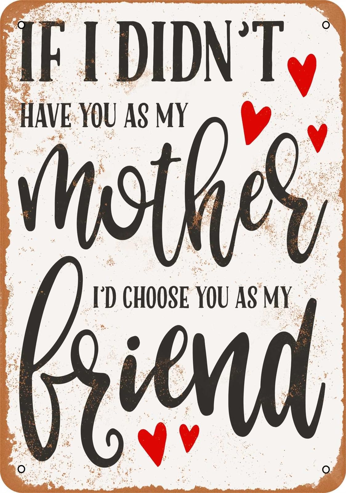 Miaomansenstore Metal Sign - Mother Friend - Vintage Look Home Decor