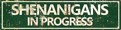Letrero de lata vintage retro de metal Shenanigans In Progress para decoración del hogar, elegantes placas de arte de pared, regalo ideal para el