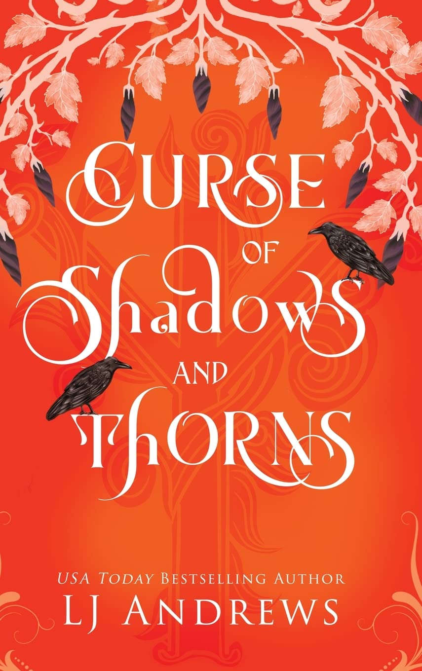 Curse of Shadows and Thorns A romantic fairy tale fantasy