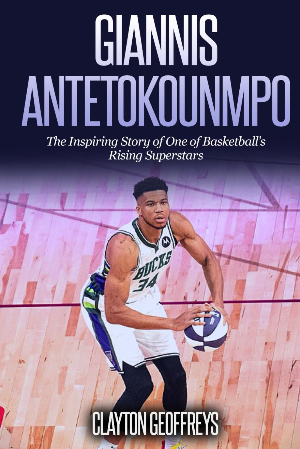 Amazon | Giannis Antetokounmpo: The Inspiring Story of One of