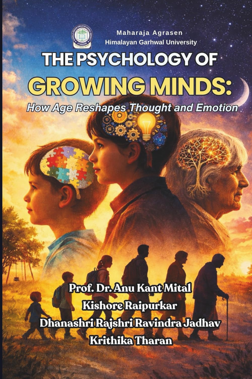 The Psychology of Growing Minds: How Age Reshapes Thought and Emotion