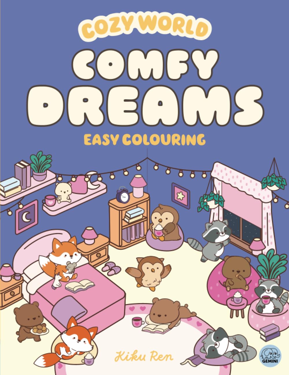 Cozy World Comfy Dreams: Easy Colouring for Teens, Young Adults and Adults