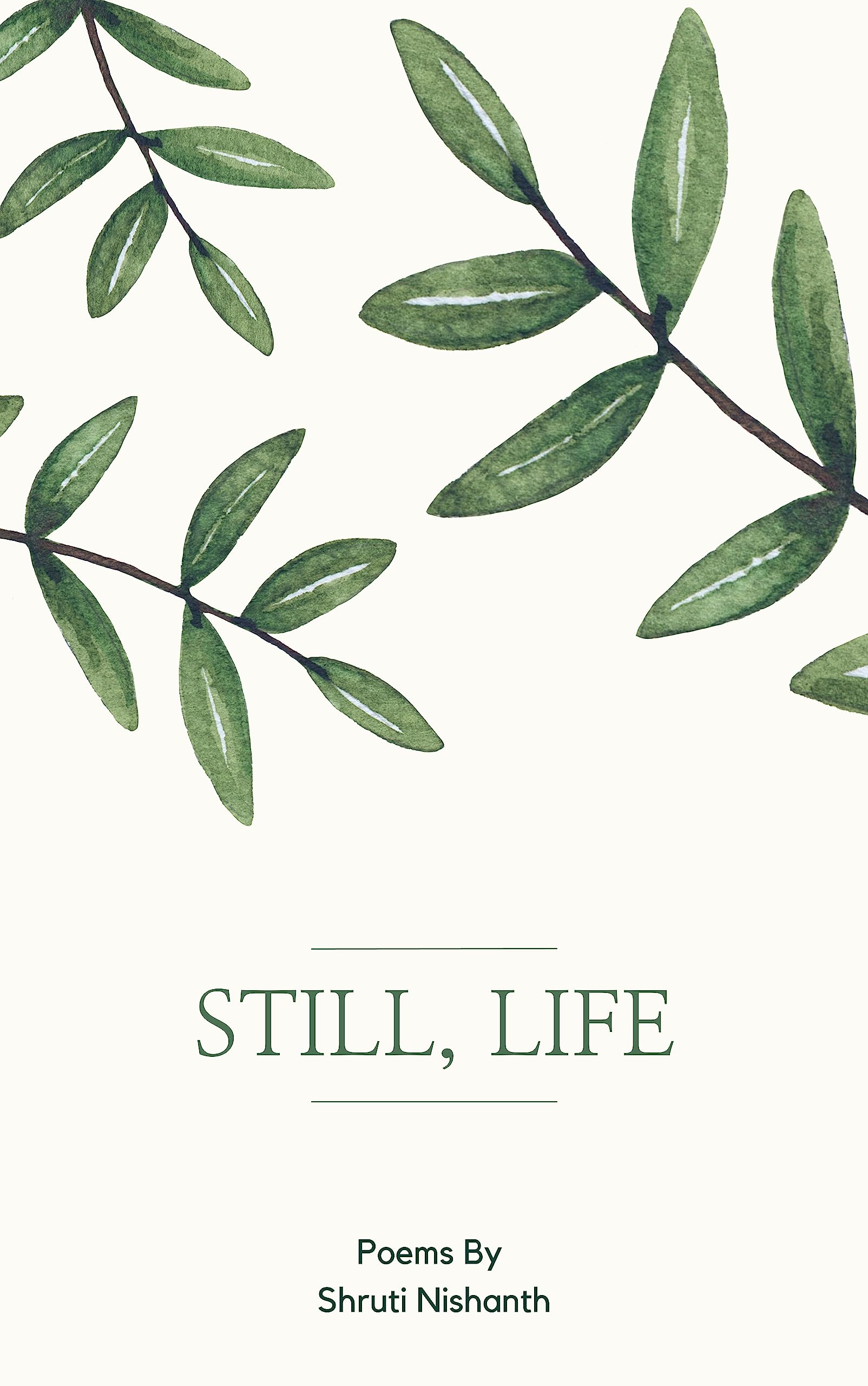 Still, Life