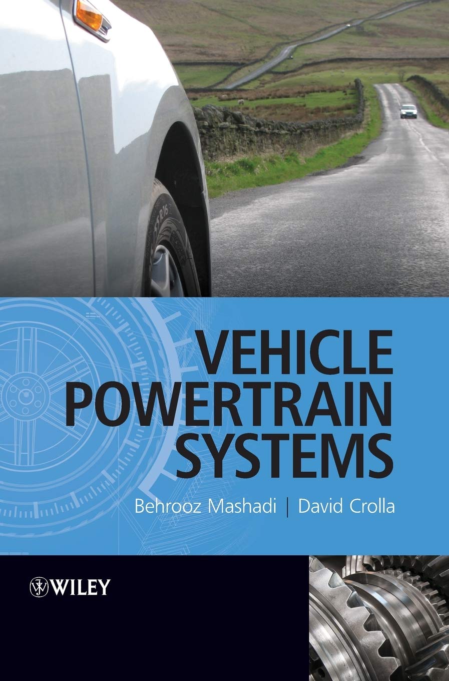 Vehicle Powertrain Systems by Behrooz Mashadi, David Crolla - 9780470666029