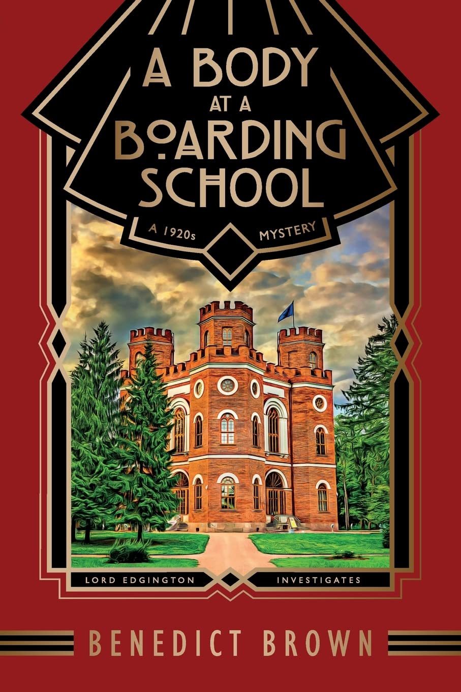 A Body at a Boarding School: A 1920s Mystery: 2 (Lord Edgington Investigates...)