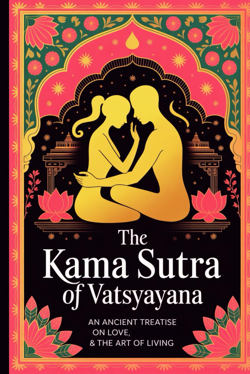 The Kama Sutra of Vatsyayana