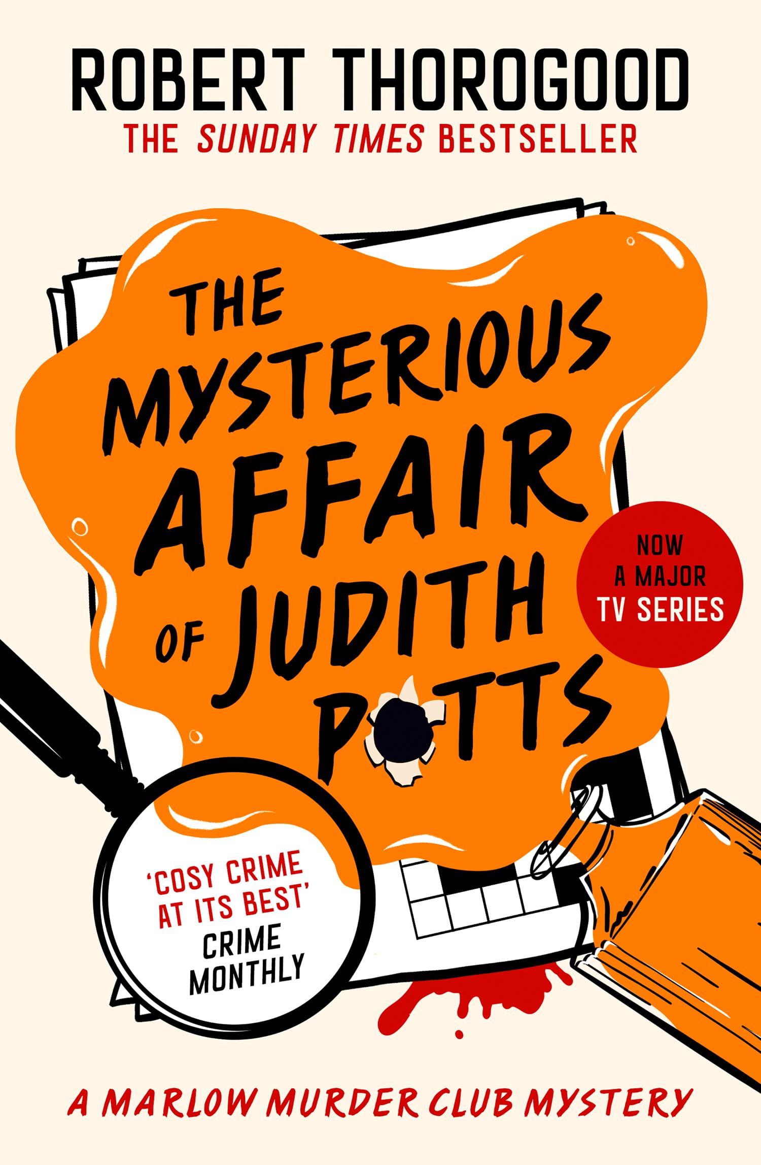 The Mysterious Affair Of Judith Potts: Don’t miss the brand-new gripping funny cosy crime murder mystery novel new for 2026!: Book 5 (The Marlow Murder Club Mysteries)
