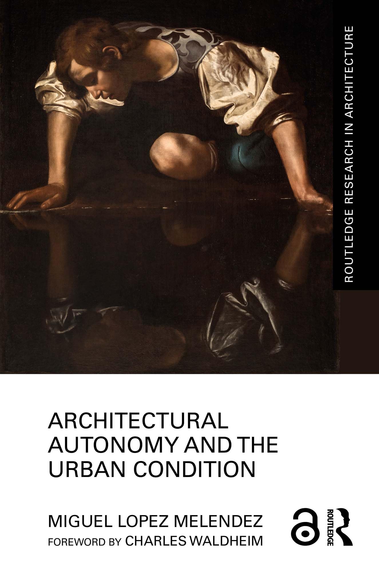 Architectural Autonomy condition urbaine livre Routledge en anglais