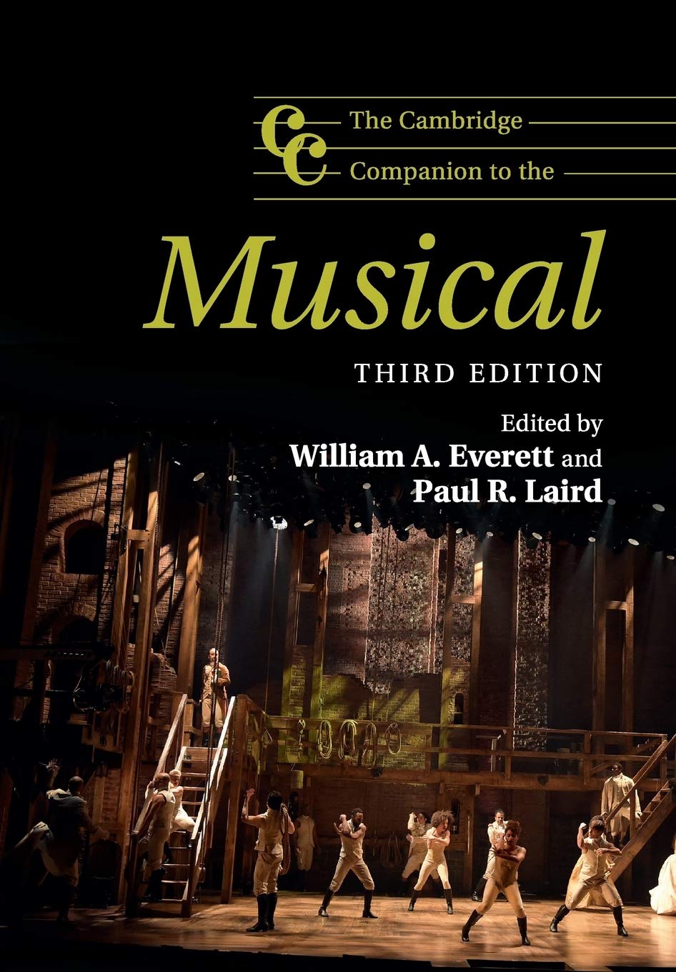 The Cambridge Companion to the Musical      3rd Edition