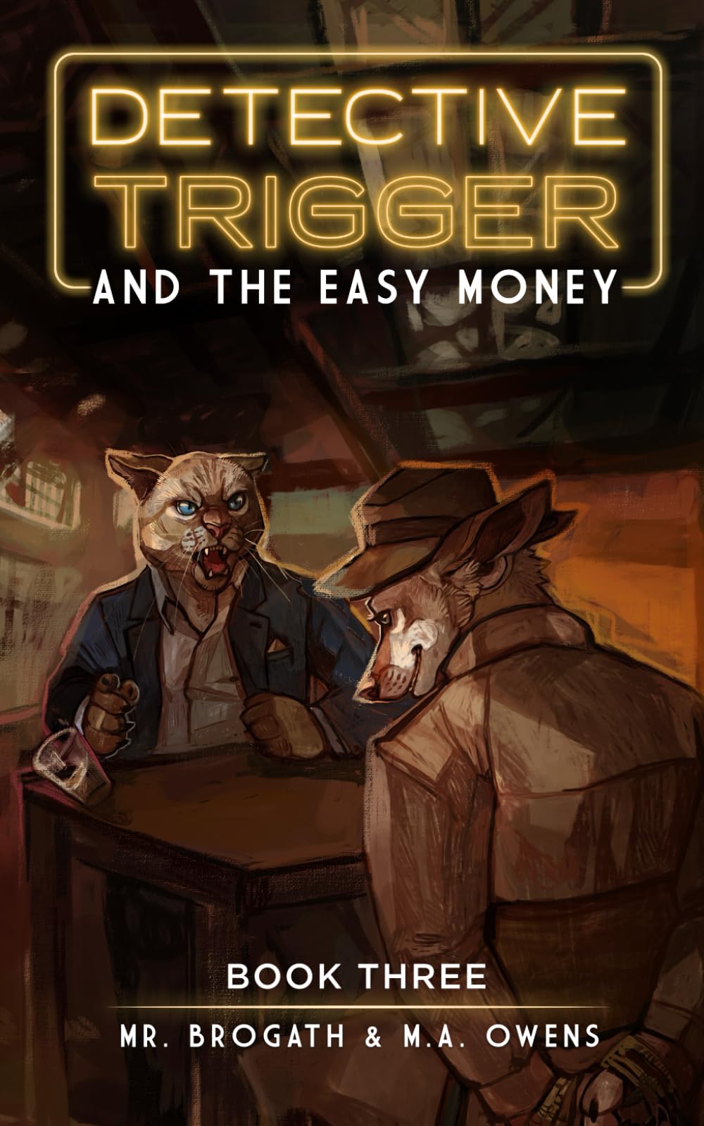 Detective Trigger and the Easy Money: Book Three