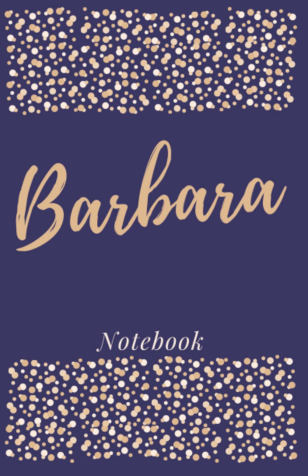 Barbara Notebook: Barbara Personalized Notebook - Barbara Name Notebook - Barbara Name Gift - Barbara Personalised Notebook - Barbara Personalized ... Gift - Jotter with 150 lined pages