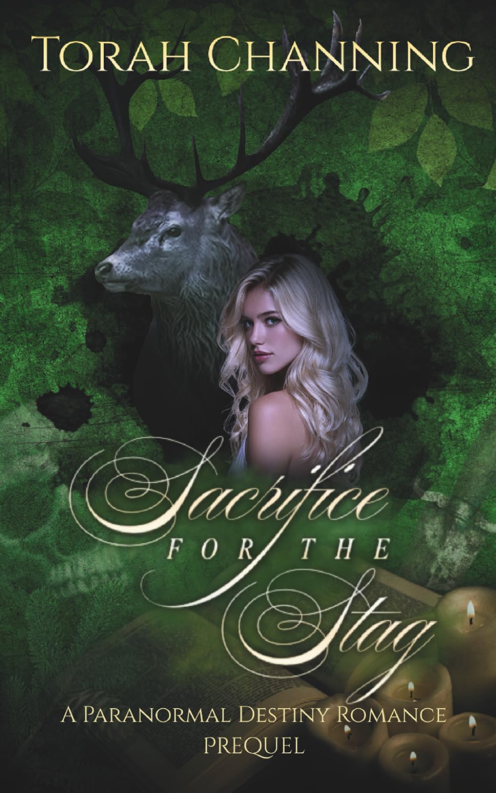 Sacrifice for the Stag: Prequel (A Paranormal Destiny Romance)