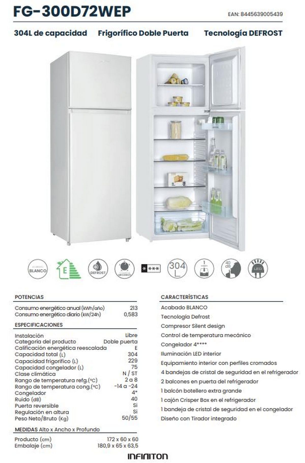 INFINITON Frigorifico Dos Puertas FG-300D72WEP, 304 Litros, 172 cm de Altura, Puerta reversible, Ciclico, Regulación en altura, E, Blanco