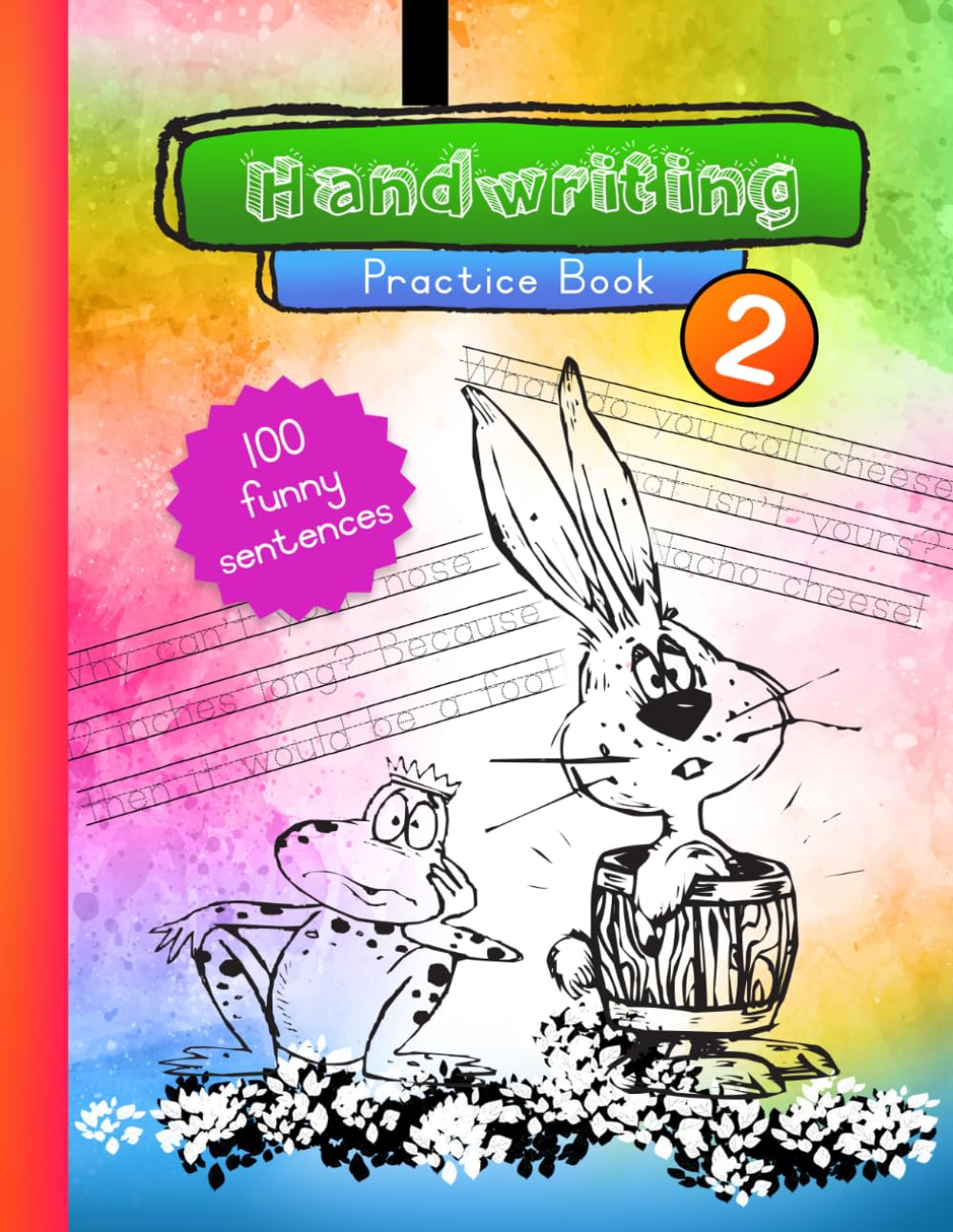 Handwriting Practice Workbook for Young Learners: Practicing sentences to increase handwriting stability and accuracy