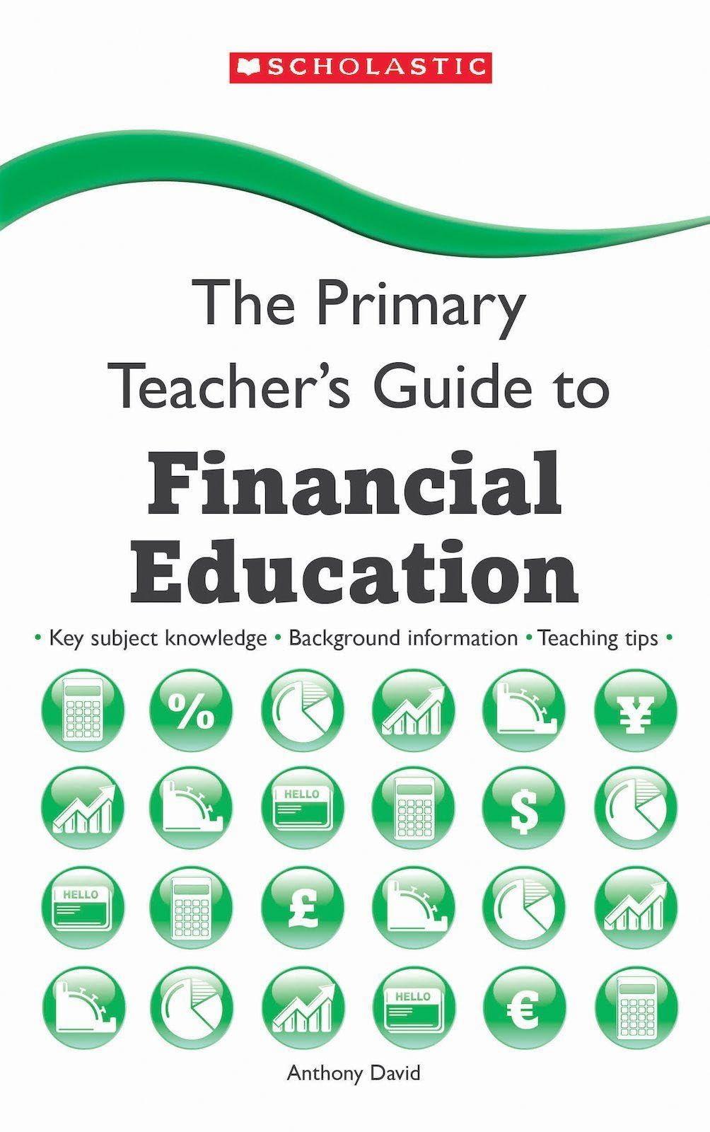 The Primary Teacher's Guide to Financial Education