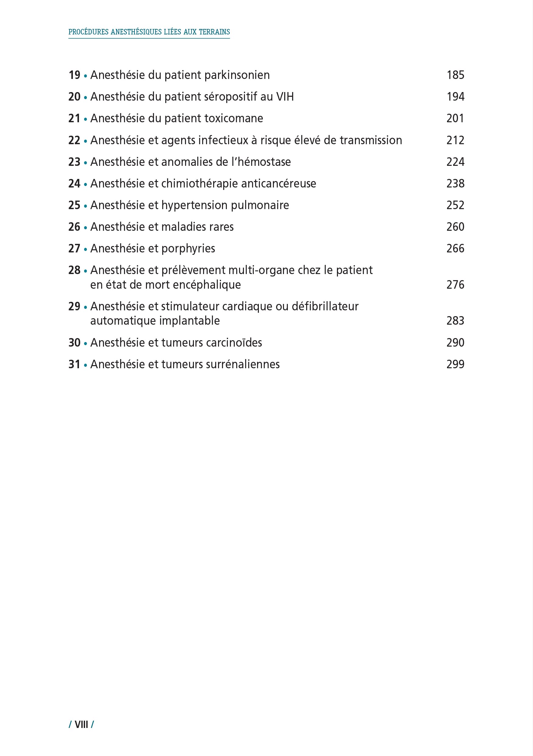 Procédures anesthésiques liées aux terrains: Volume 2