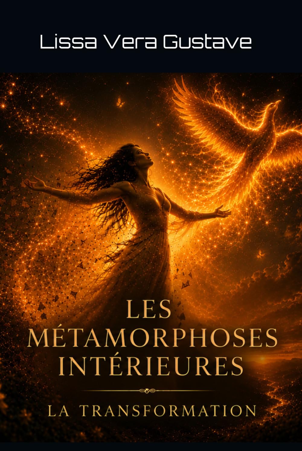 Les Métamorphoses Intérieures: La Transformation