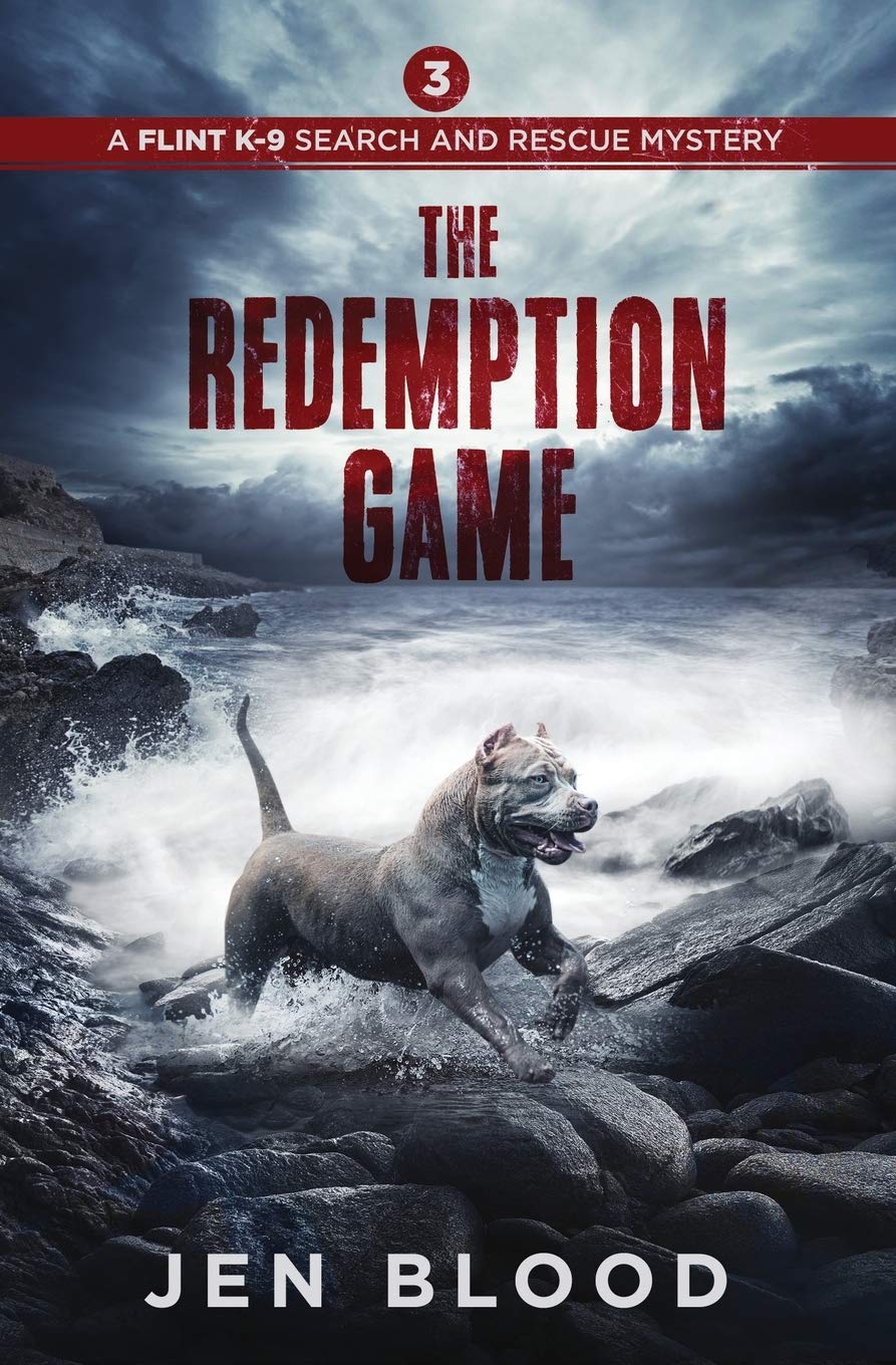 The Redemption Game: 3 (The Flint K-9 Search And Rescue Mysteries)