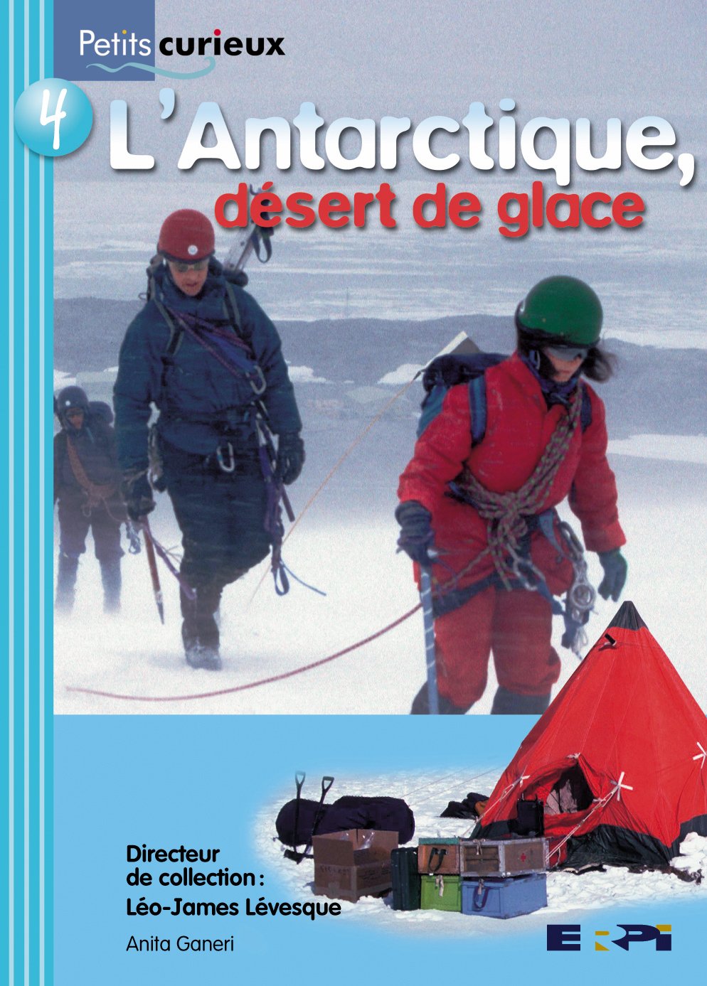 Antarctique, Desert de Glace: Pet.Cur.Tur 04 [Perfect Paperback]