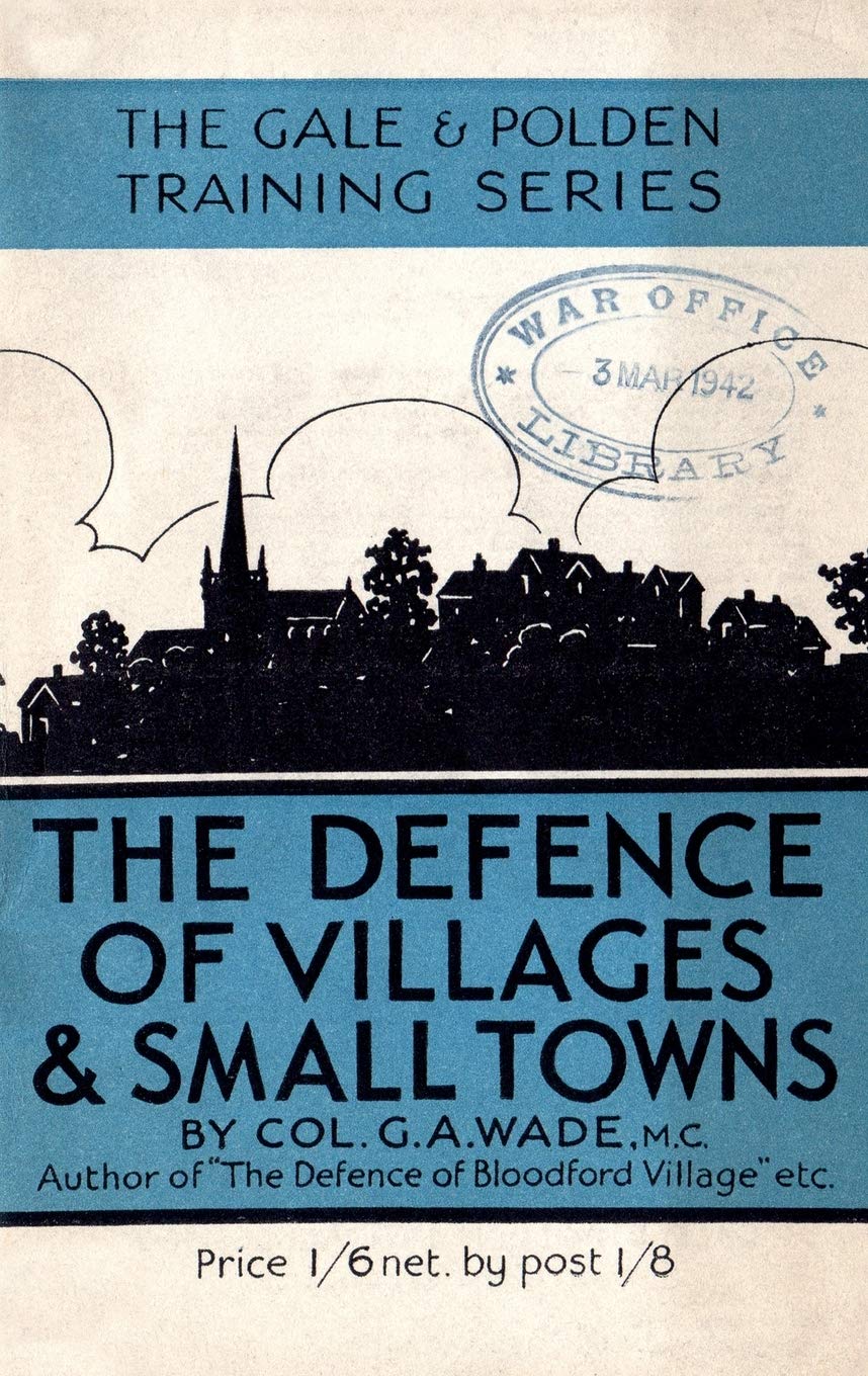 The Defence of Villages and Small Towns