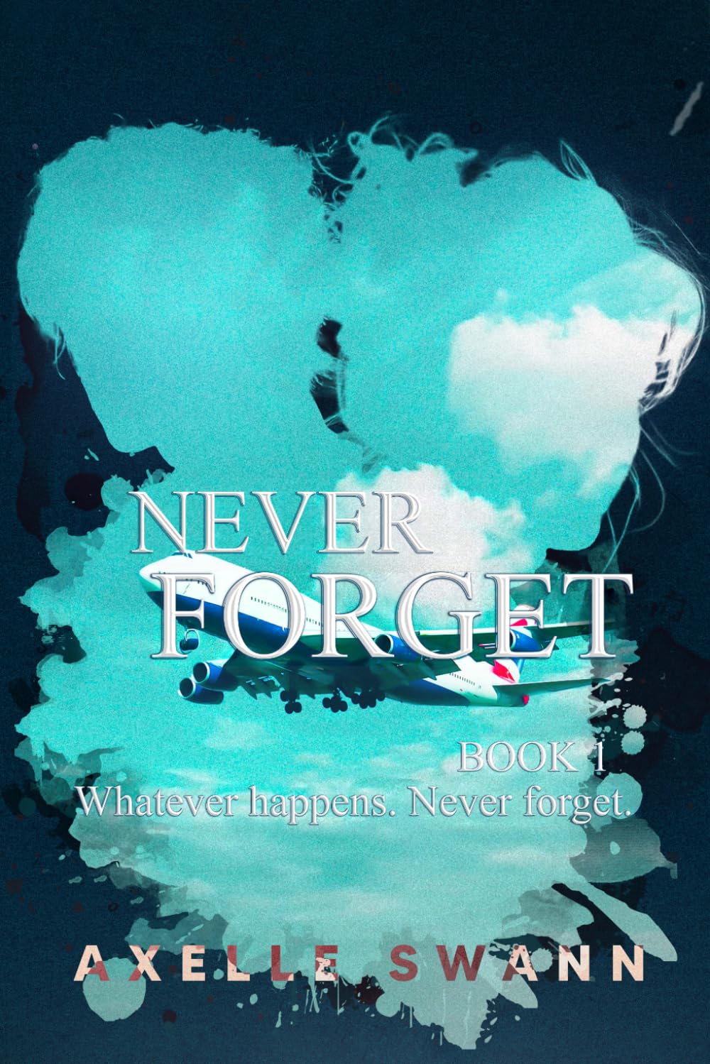 Never Forget: Whatever Happens