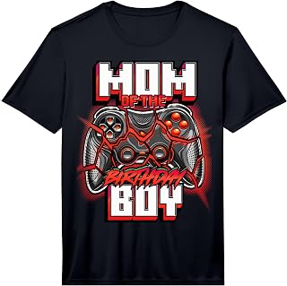 Mom of the Birthday Boy Matching Family Video Game Party Performance T-Shirt