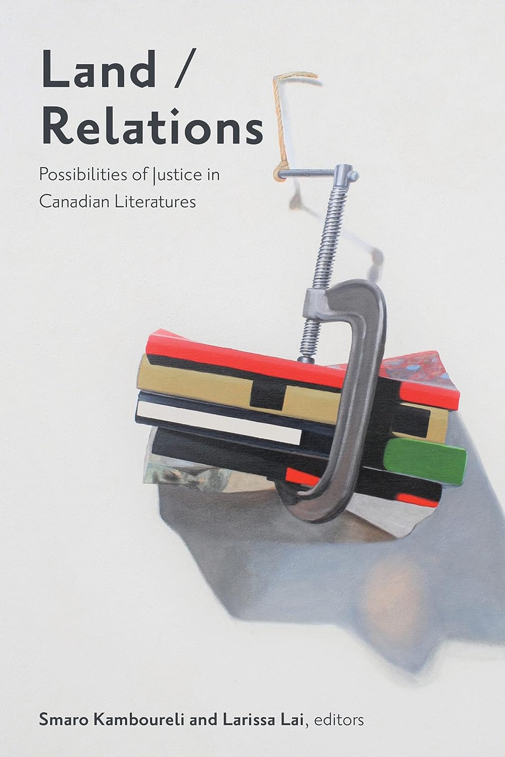 Land/Relations: Possibilities of Justice in Canadian Literatures (TransCanada)