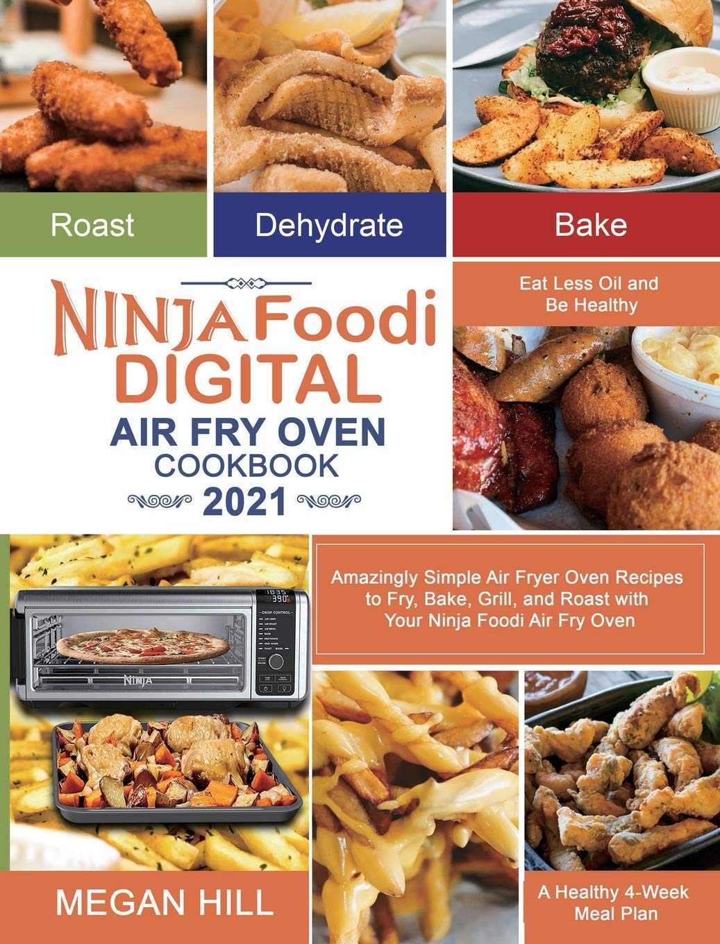 Buy Ninja Foodi Digital Air Fry Oven Cookbook 2021 Amazingly Simple