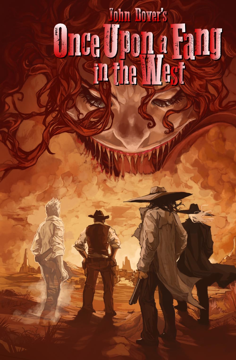 Once Upon A Fang in the West: 1 (John Dover's Fang series)