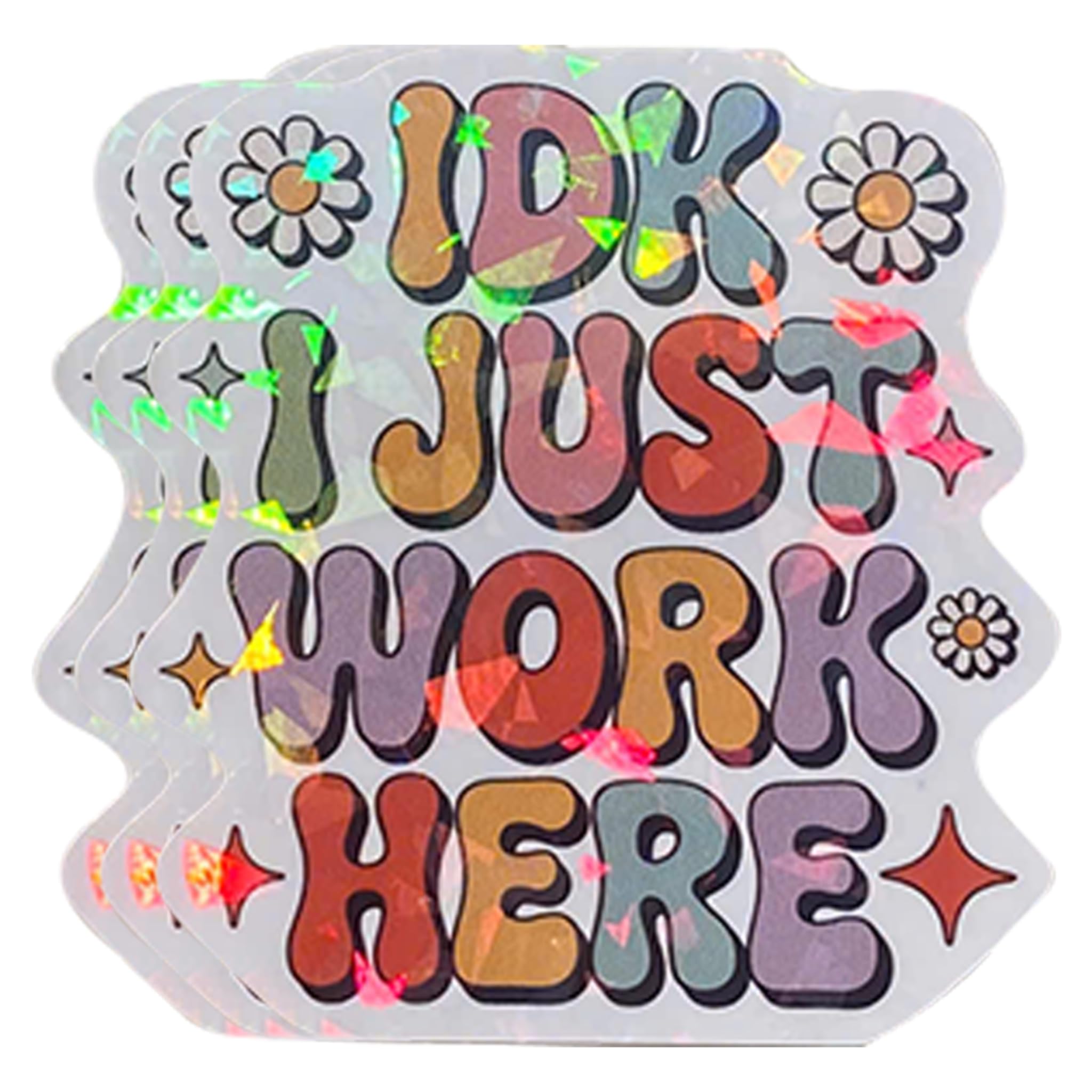 Autocollants holographiques IDK I Just Work Here pour masquer les rayures de PC portable
