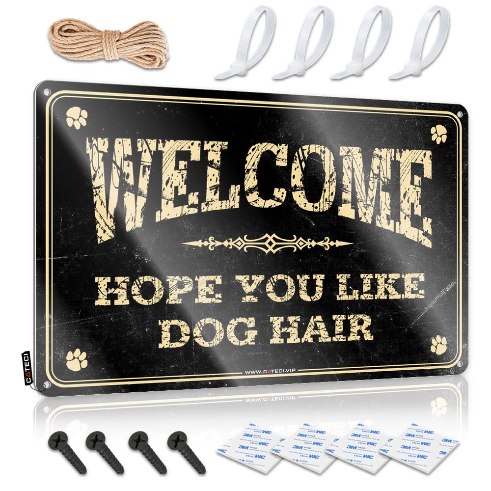 IBWNBBUSN Funny Kitchen Decor Welcome Hope You Like Dog Hair Sign Funny Sarcastic Signs Man Cave Signs And Decor(20X30CM)