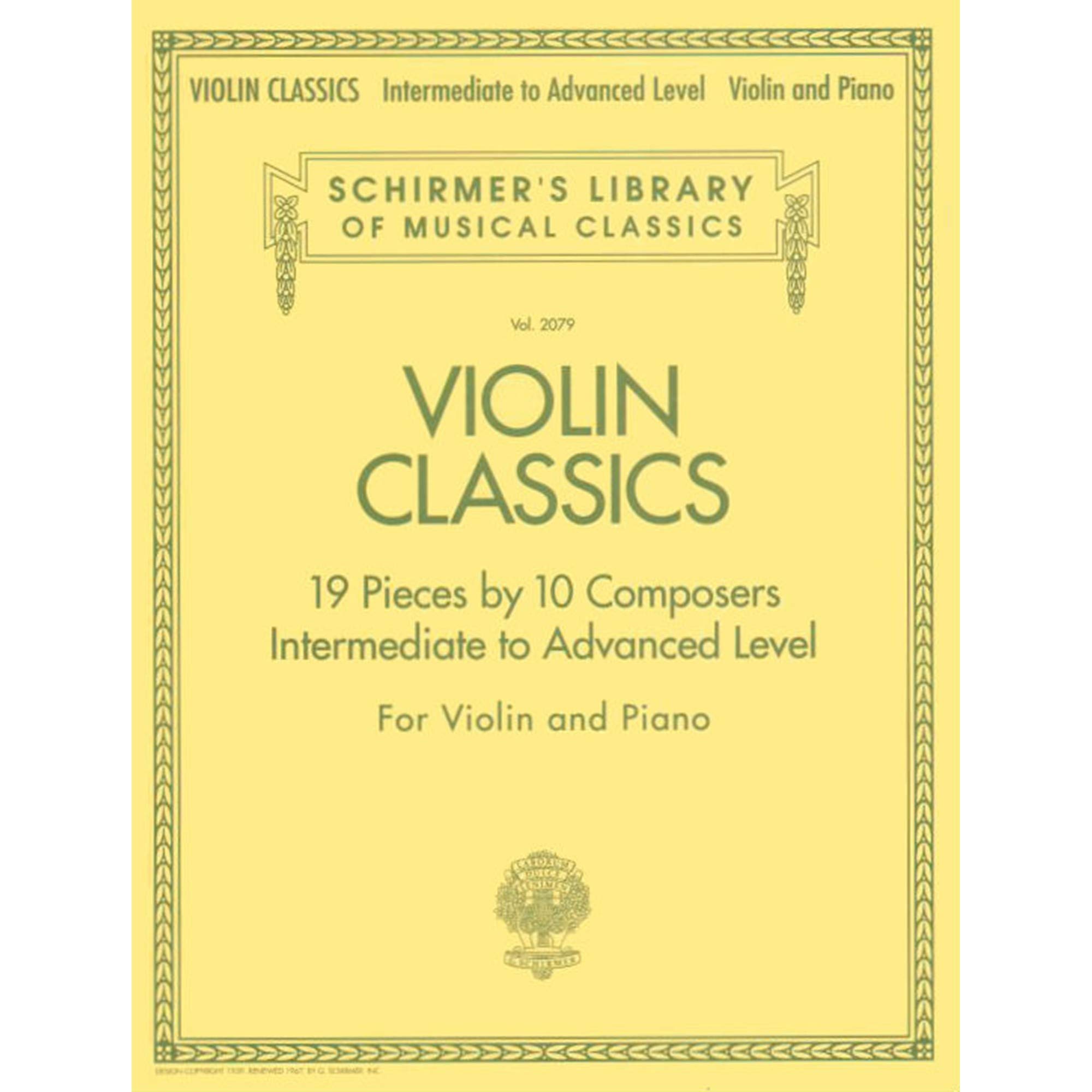 Violin Classics: Schirmer Library of Classics Volume 2079 Intermediate to Advanced (Schirmer's Library of Musical Classics)