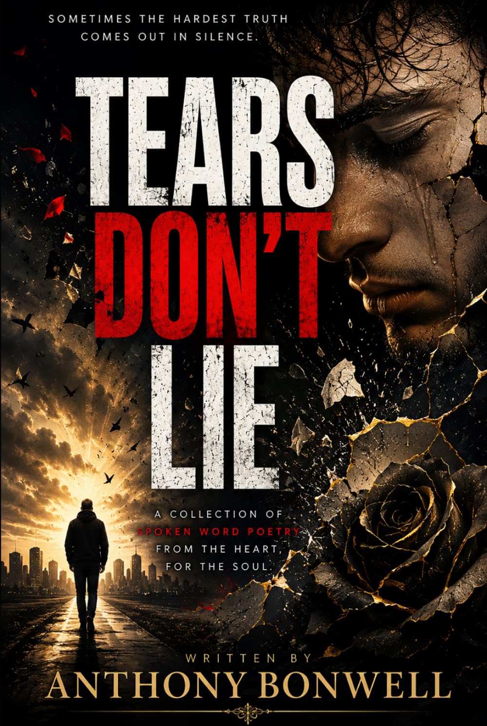 Tears Don't Lie