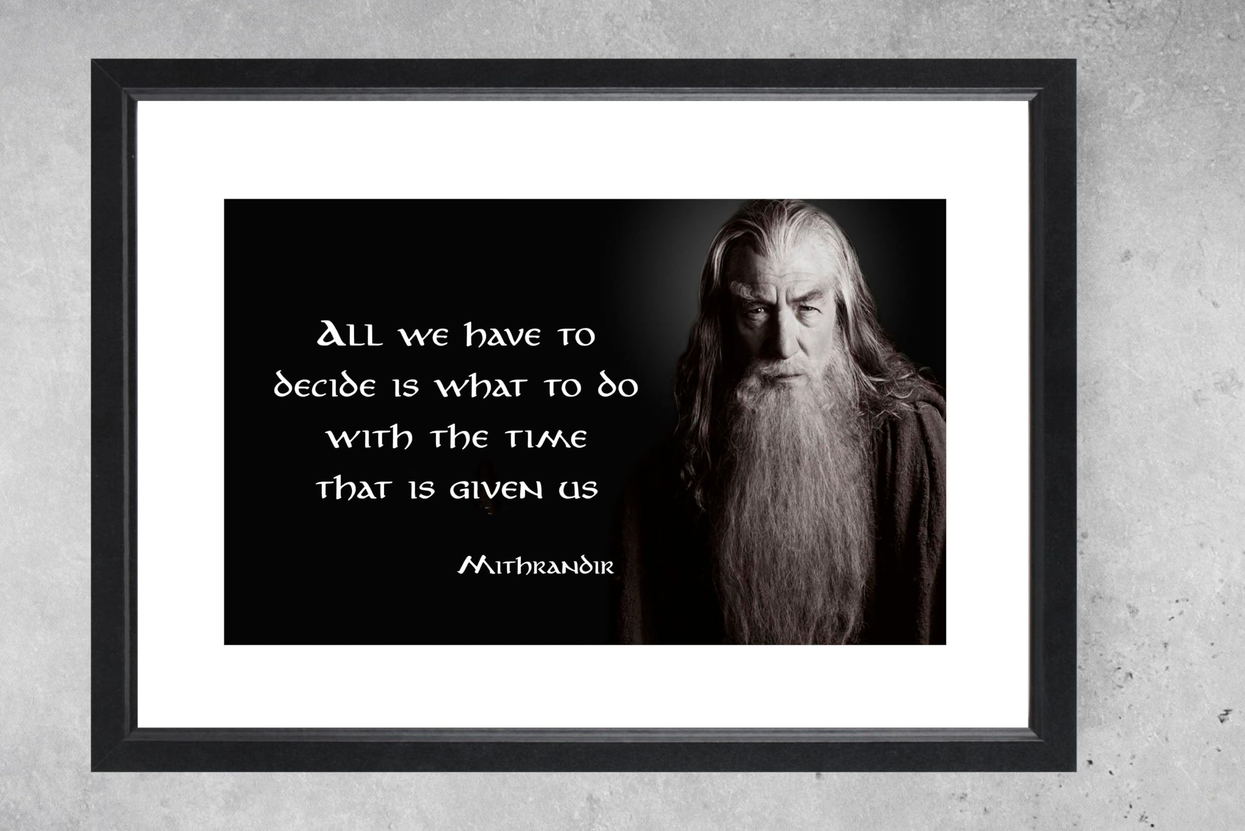 Stone Roses Multi A4 Framed Gandalf Time Quote, Mithrandir, Lord Of The Rings, Wall Art Print, Iconic Movie And Book (Framed 31 X 23 X 1 Cms)