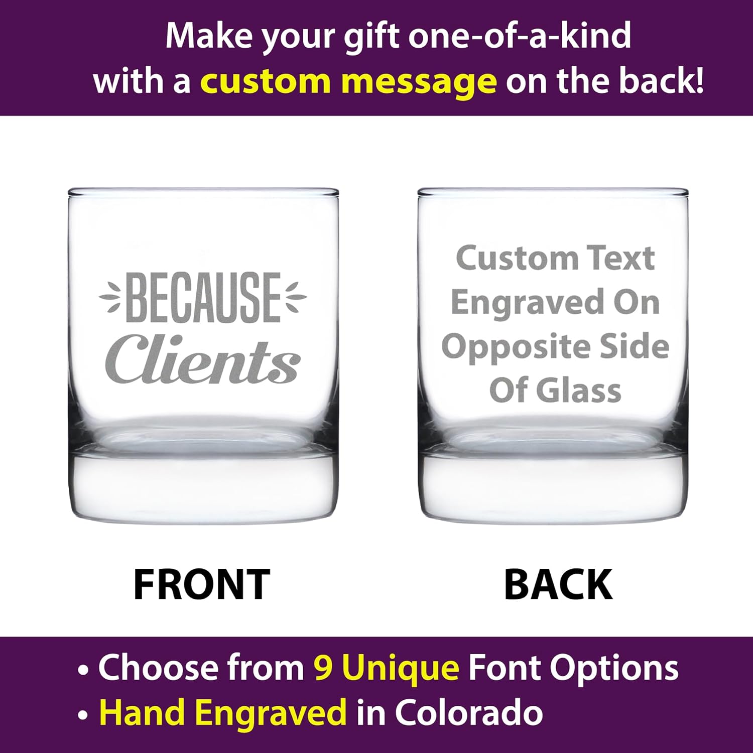 Custom Because Clients - Funny Personalized Whiskey Rocks Glass Gifts for Men & Women Coworkers - Fun Whisky Drinking Tumbler Décor