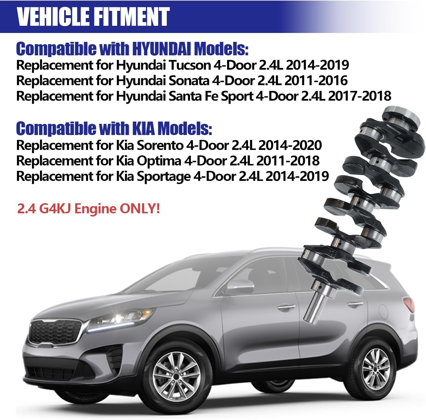 G4KJ 2.4L Engine Rebuild Overhaul Kit w/Crankshaft & Connecting Rods Replacement for Hyundai Tucson Sonata Santa Fe for Kia Sorento Optima & Sportage 2011-2020 23510-2G500 23111-2G200