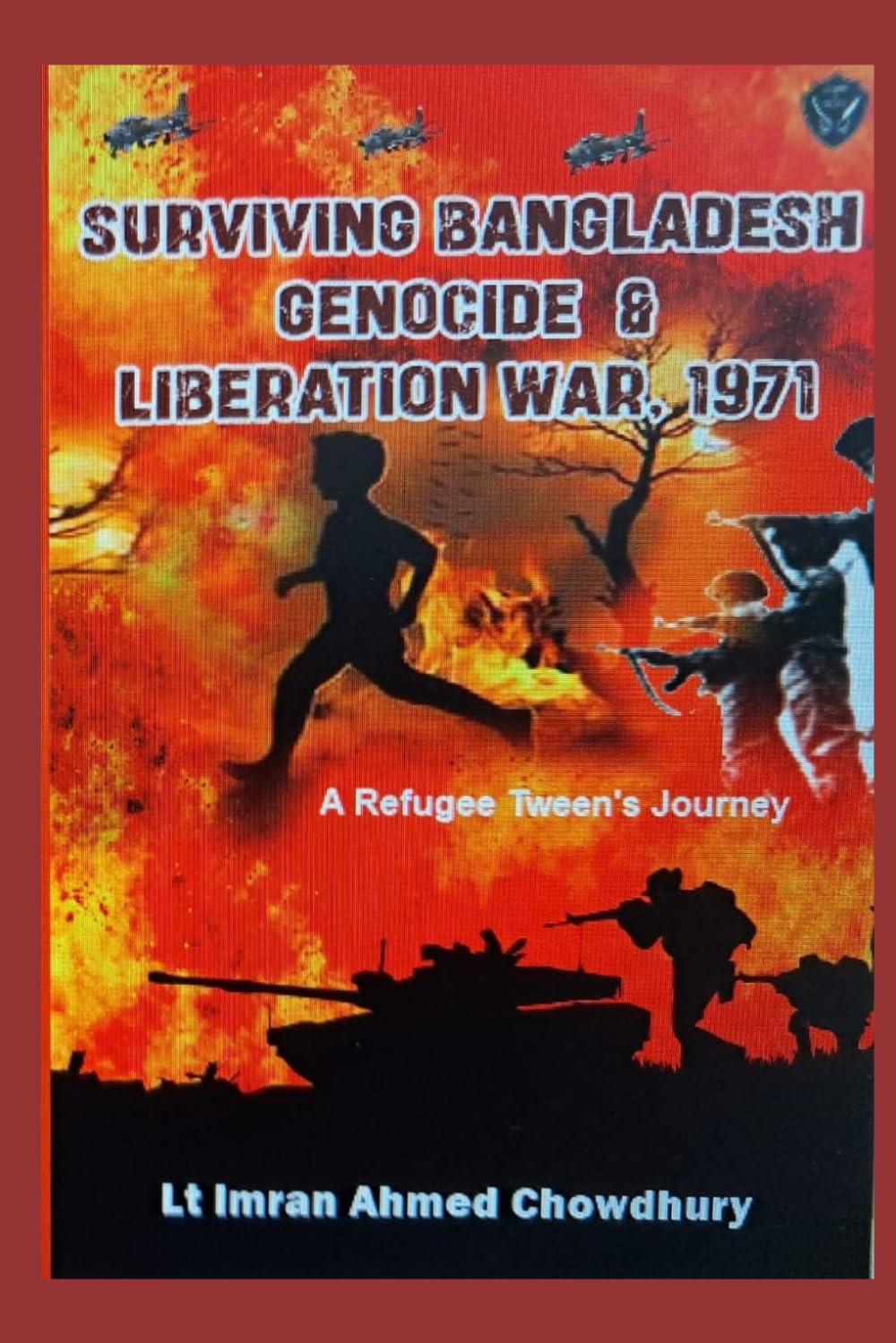 Surviving Bangaldesh Genocide & Liberation War, 1971: A Refugee Tween's Journey