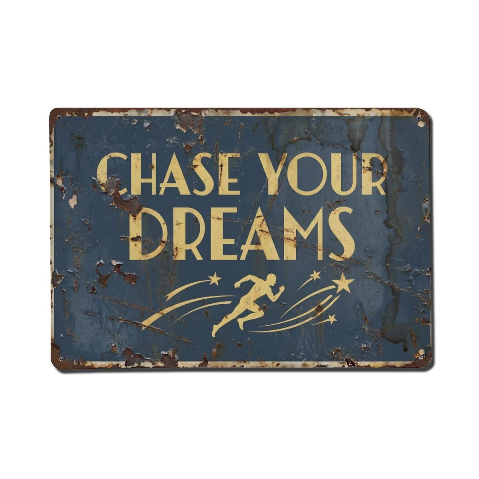 Chase Your Dreams Inspiration Retro Motivational Slogans Vintage Metal Tin Sign Wall Decor for Cafe, Club, Garden Metal Poster 8x12Inch